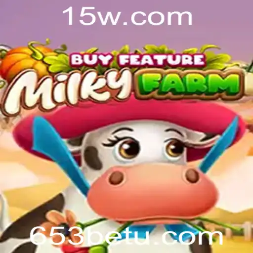 Descubra o Fascinante Mundo de MilkyFarmBuyFeature: O Jogo Que Conquista 653bet